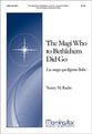 The Magi Who to Bethlehem Did Go Two-Part Mixed choral sheet music cover